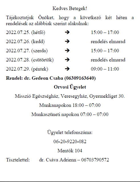 Orvosi rendelés - 2022.07.25-tól 07.29.-ig