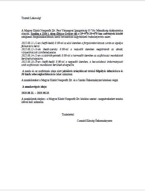 Forgalmi rend változás Szada 2104. jelű út Dózsa György út 2025.08.11.-2025.08.15.