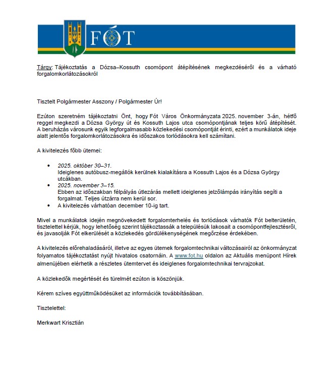 Tájékoztatás a Fót, Dózsa-Kossuth csomópont átépítéséről