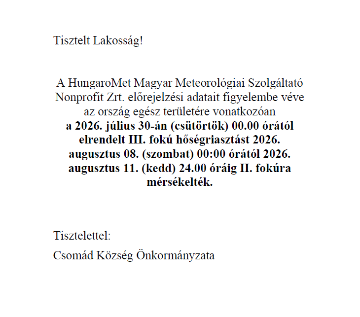Hőségriasztás mérséklése 2026. augusztus 11-ig Hőségriasztás mérséklése 2026. augusztus 11-ig