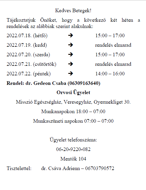 Orvosi rendelés - 2022.07.18-tól 07.22.-ig