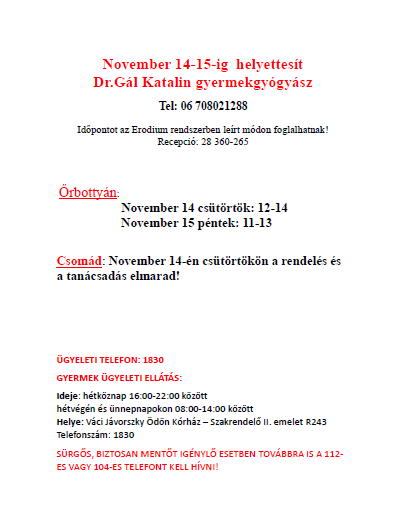 Dr. Gál Katalin helyettesít 2024.11.14-2024.11.15.