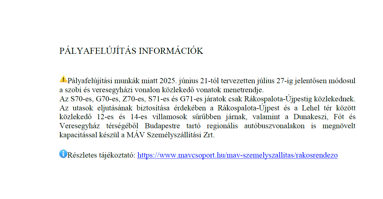 Pályafelújítási információk 2025.06.21-2025.07.27. között