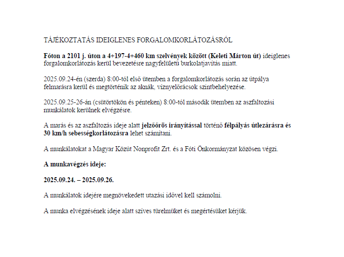 Tájékoztatás ideiglenes forgalomkorlátozásról - Fót - 2025.09.24-2025.09.26.