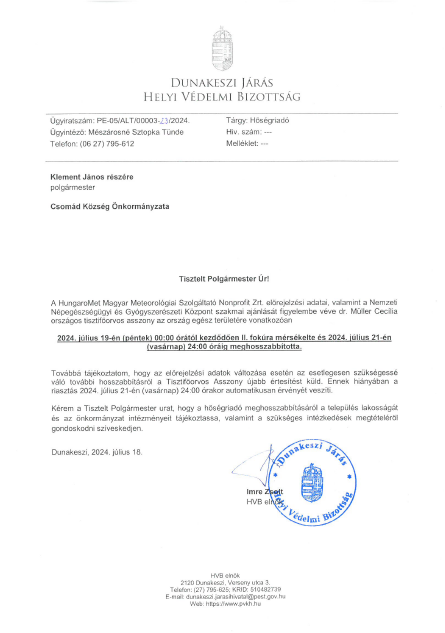 II. fokú hőségriadó 2024.07.19-2024.07.21.